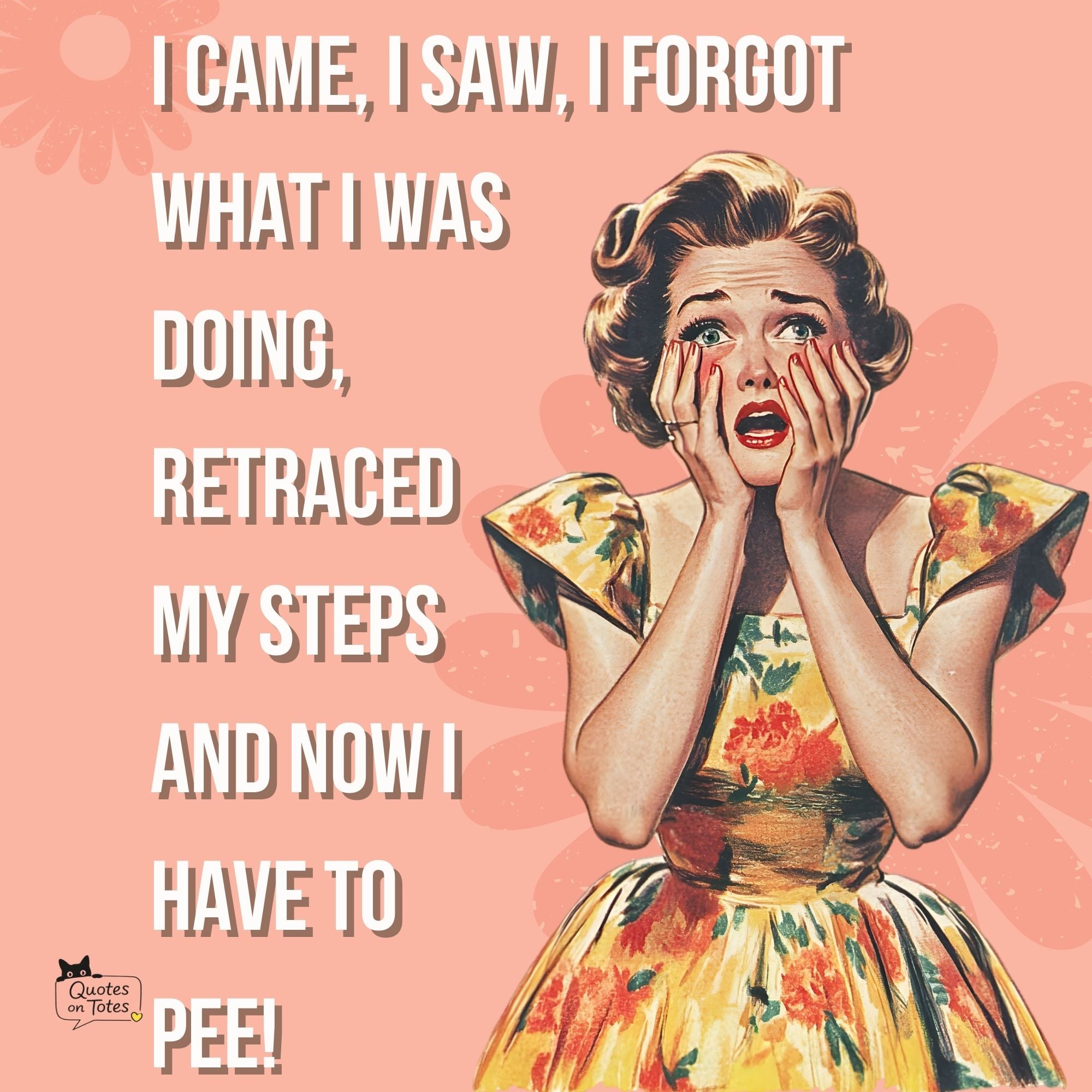 I Have to Pee Retro Tote Bag