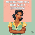 Adult Responsibility Retro Tote Bag