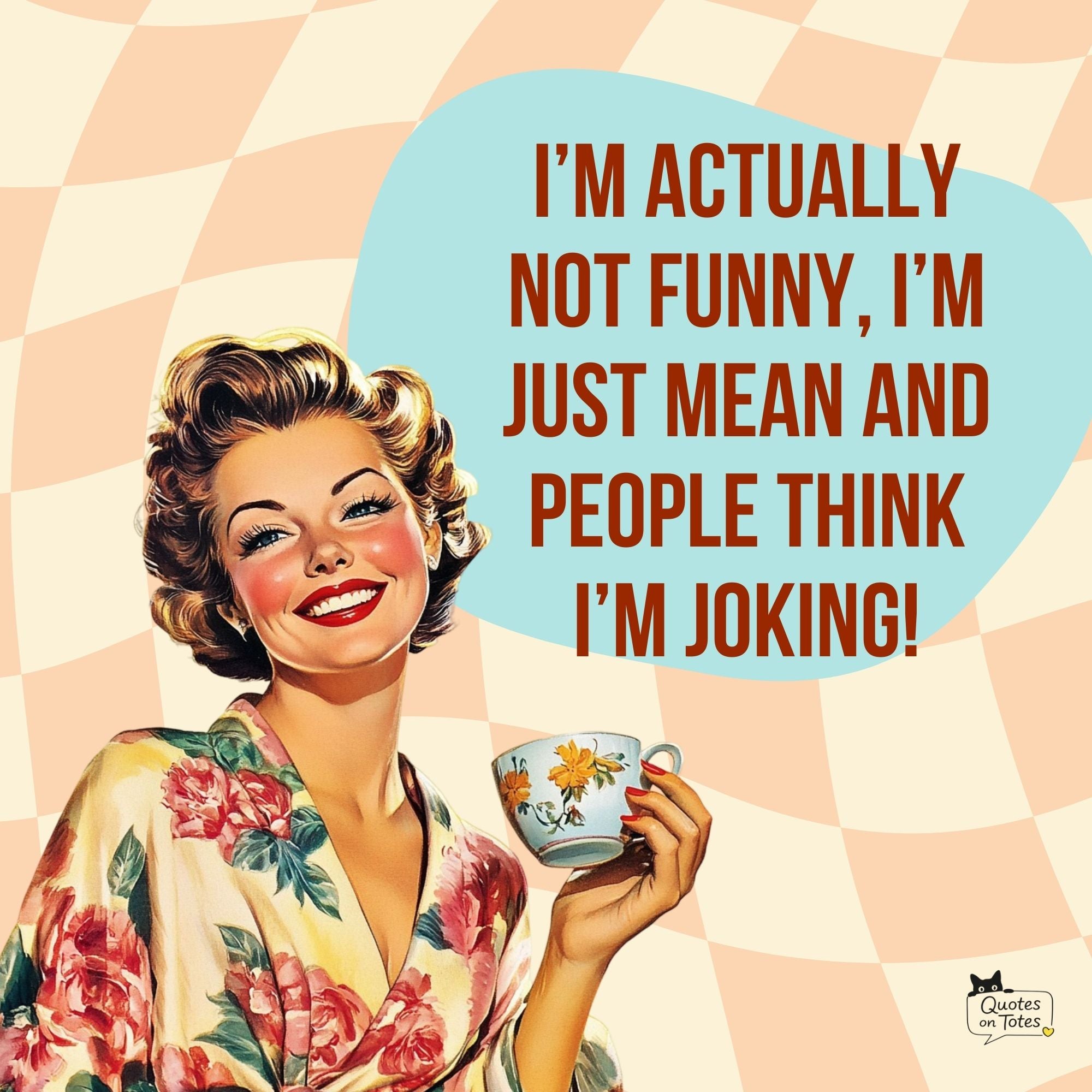 I'm Mean Retro Tote Bag