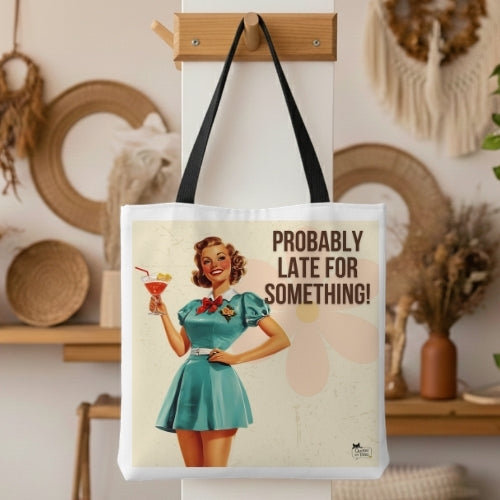 Probably Late Retro Tote Bag