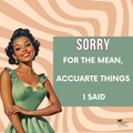 Sorry Not Sorry Retro Tote Bag