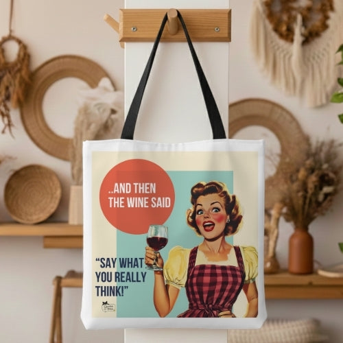 The Wine Said Retro Tote Bag
