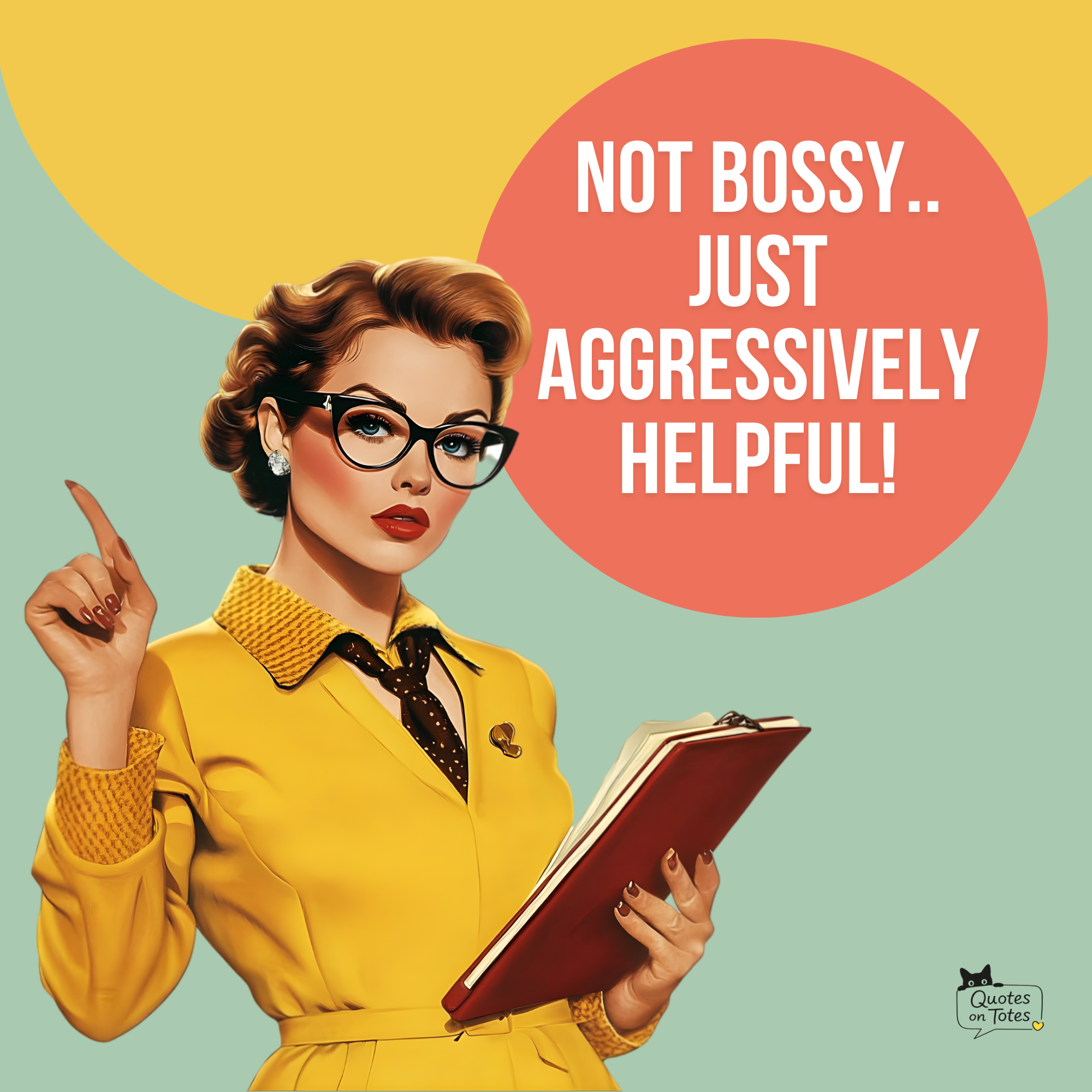 Not Bossy Retro Tote Bag