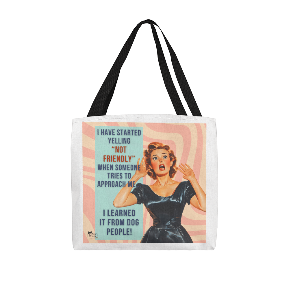 Not Friendly Retro Tote Bag