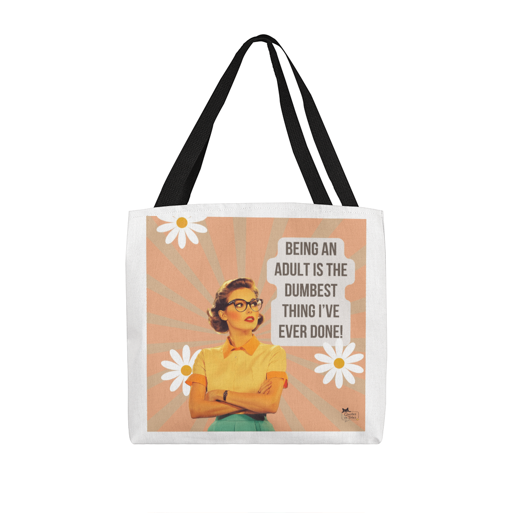 Dumbest Thing Retro Tote Bag