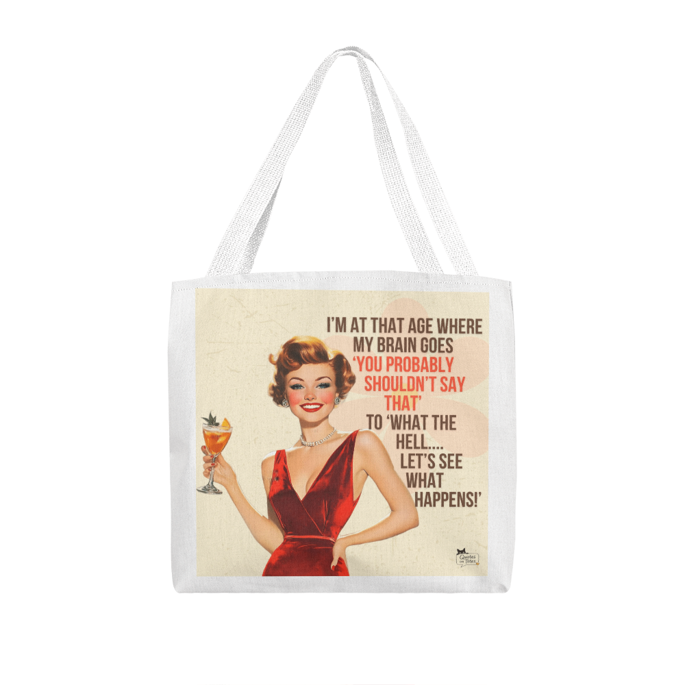 Probably Shouldn't Retro Tote Bag