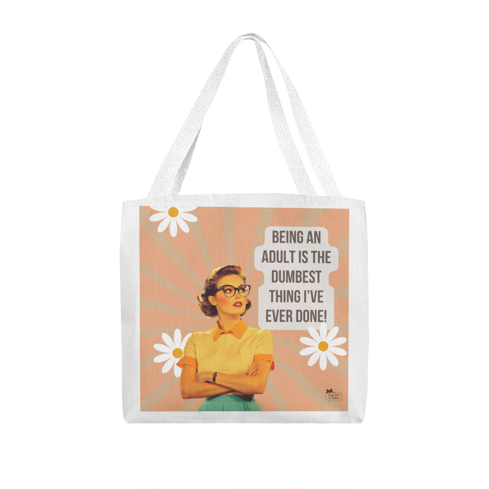 Dumbest Thing Retro Tote Bag
