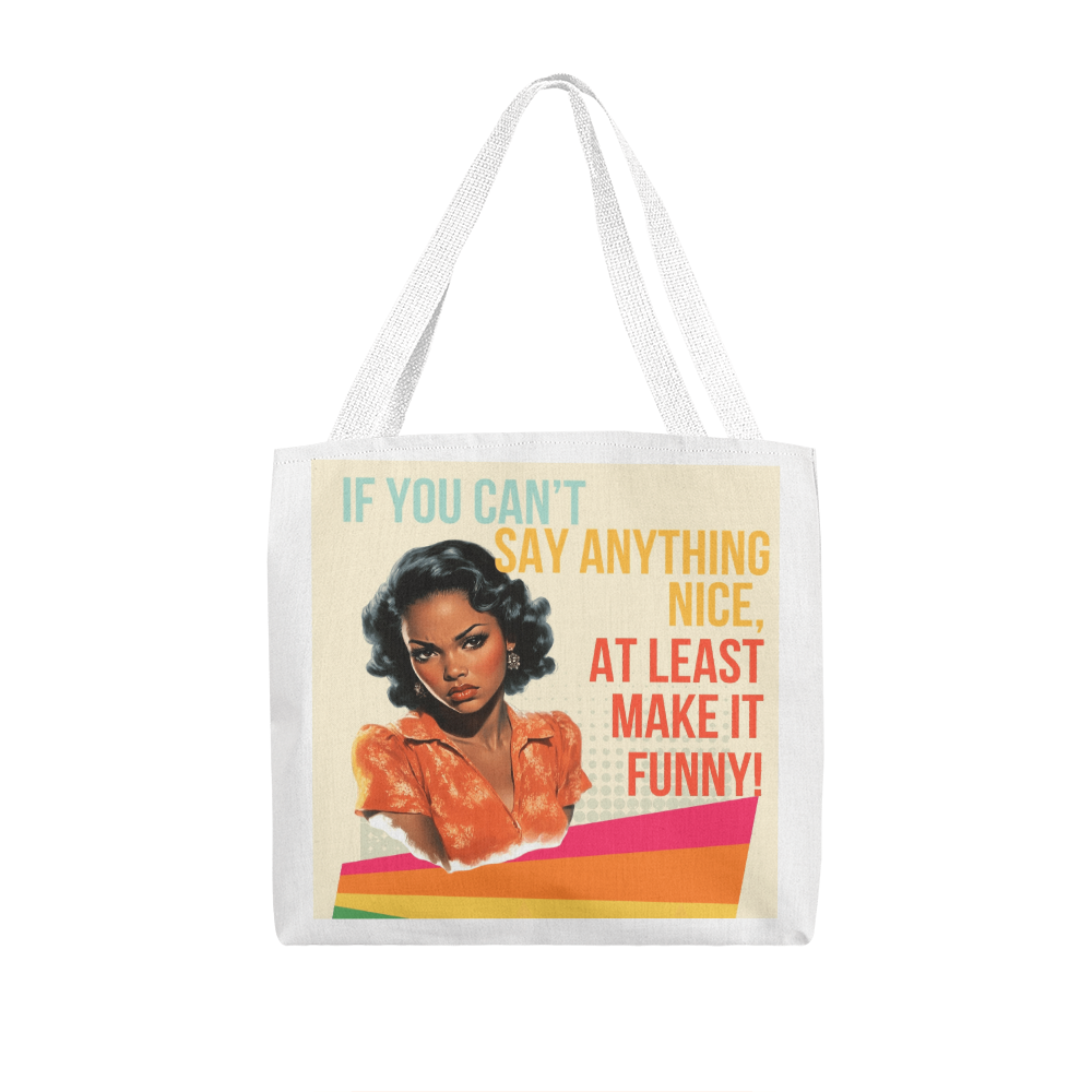 Make It Funny Retro Tote Bag