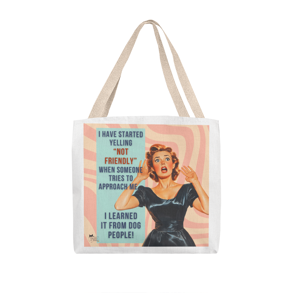 Not Friendly Retro Tote Bag