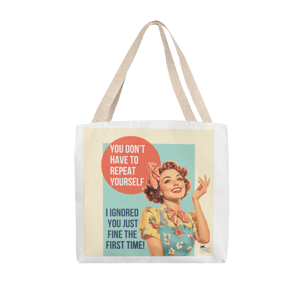 Ignored You Retro Tote Bag