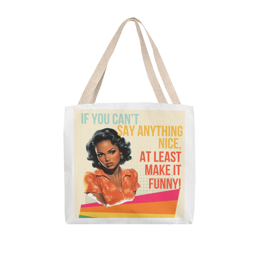 Make It Funny Retro Tote Bag