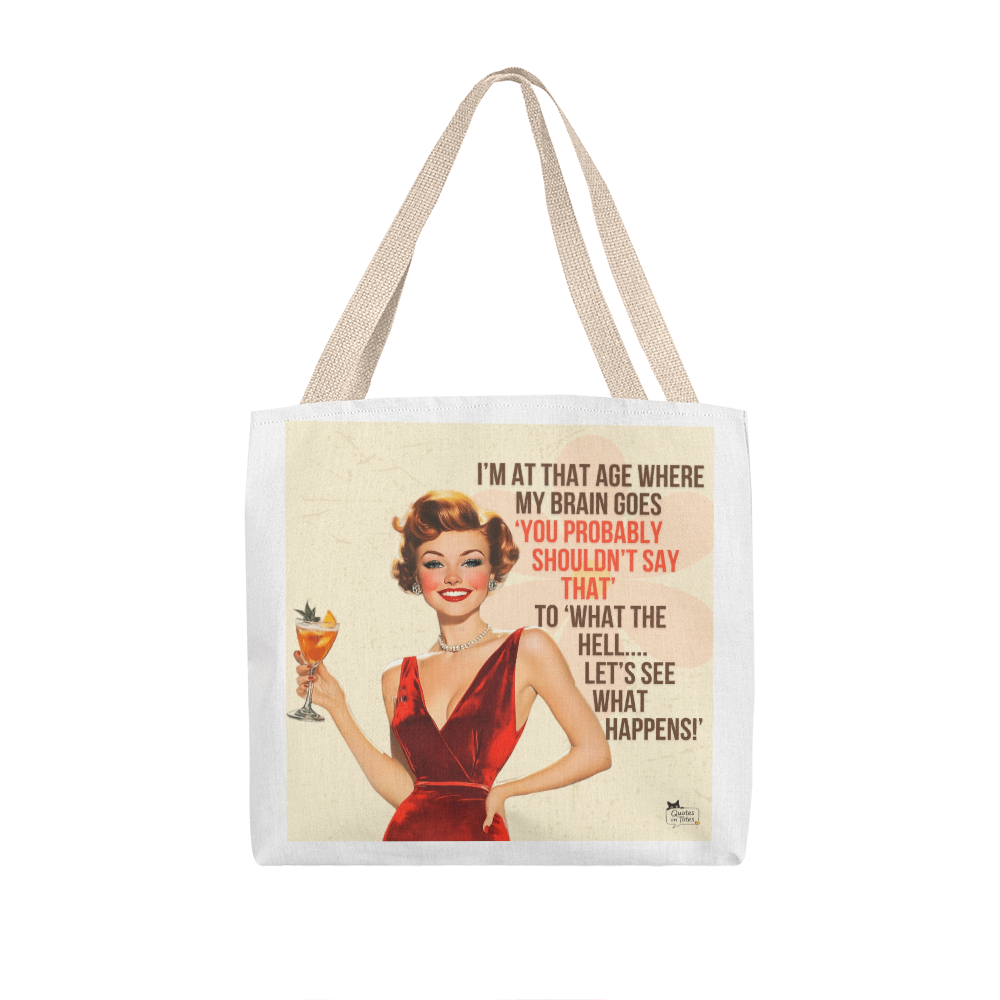 Probably Shouldn't Retro Tote Bag