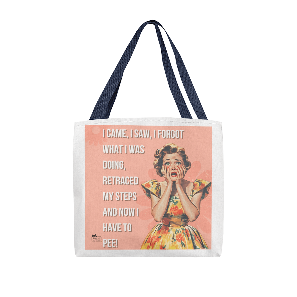 I Have to Pee Retro Tote Bag