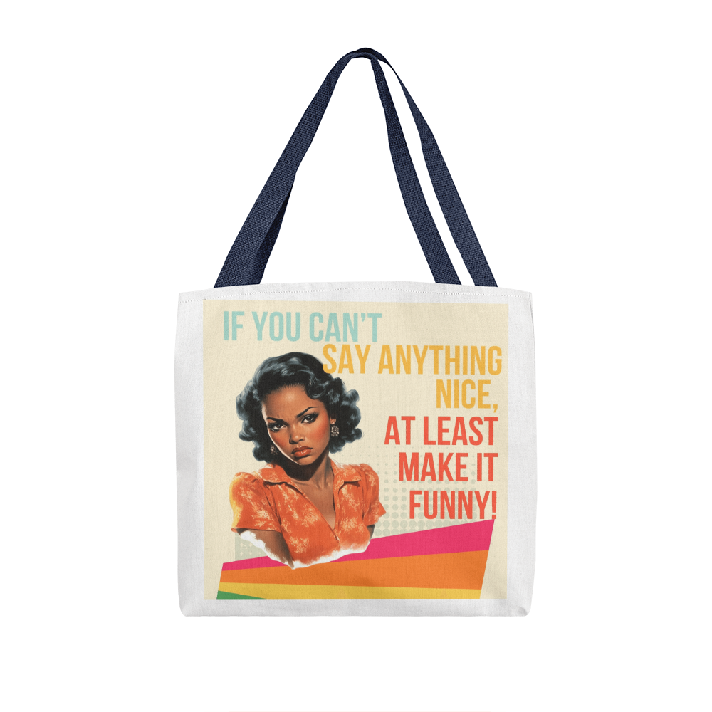 Make It Funny Retro Tote Bag