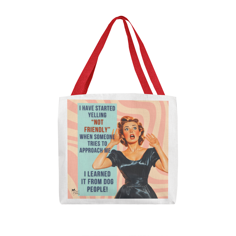 Not Friendly Retro Tote Bag