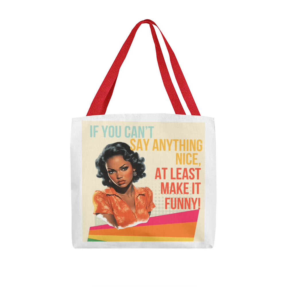 Make It Funny Retro Tote Bag