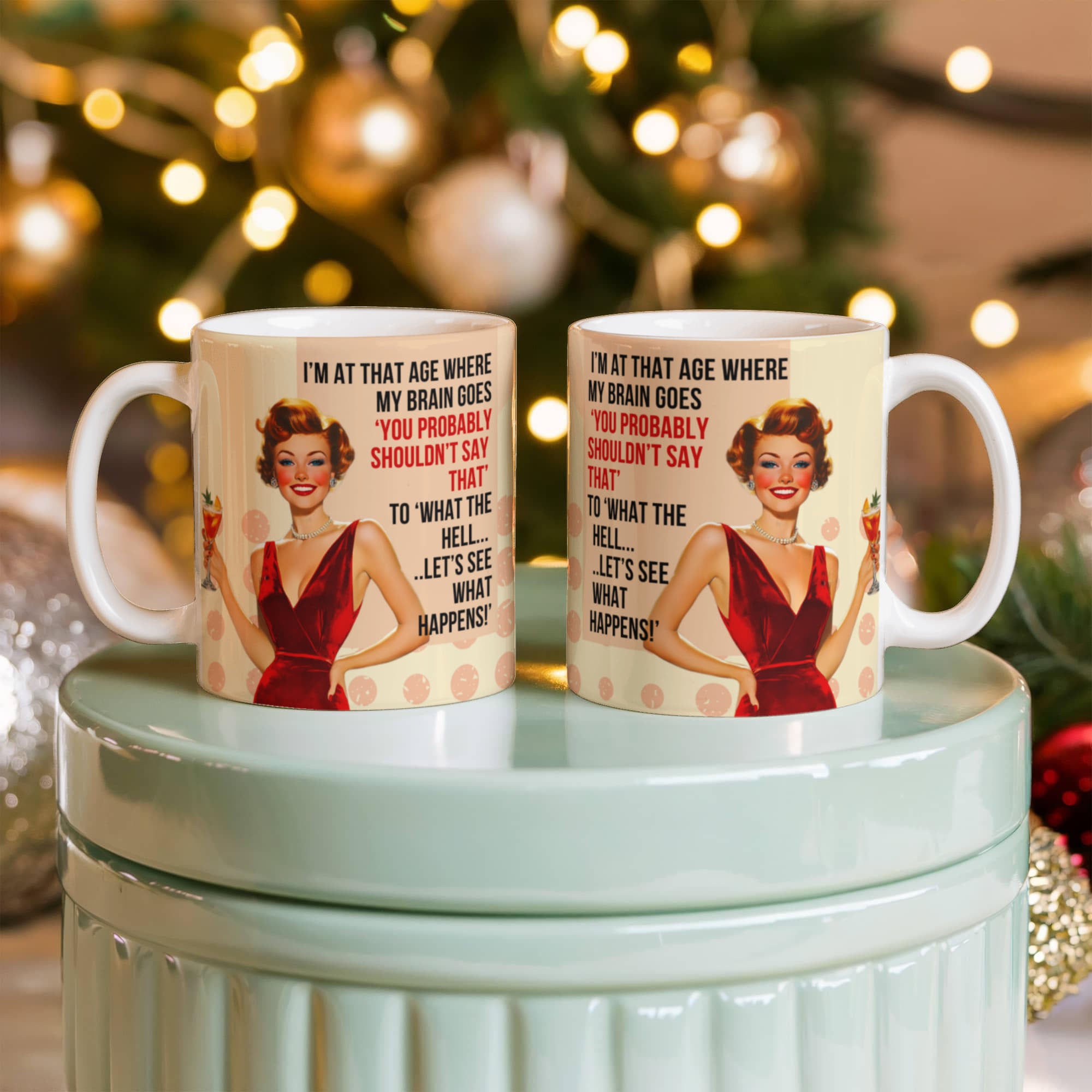 'Probably Shouldn't' Funny Retro Mug