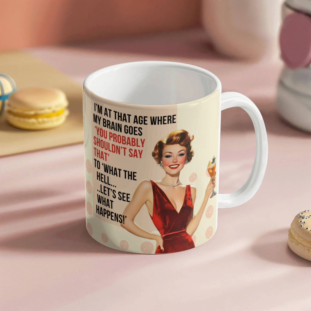 'Probably Shouldn't' Funny Retro Mug