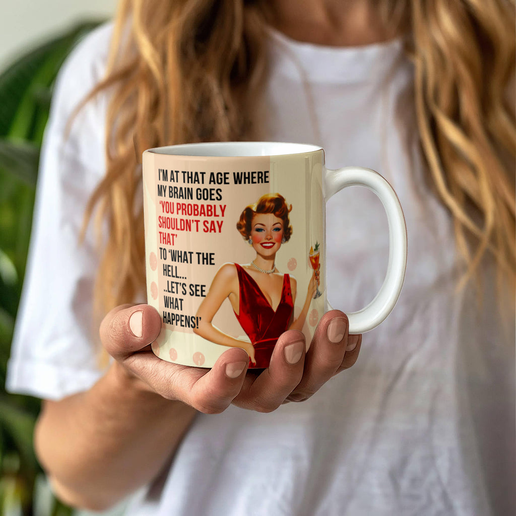 'Probably Shouldn't' Funny Retro Mug