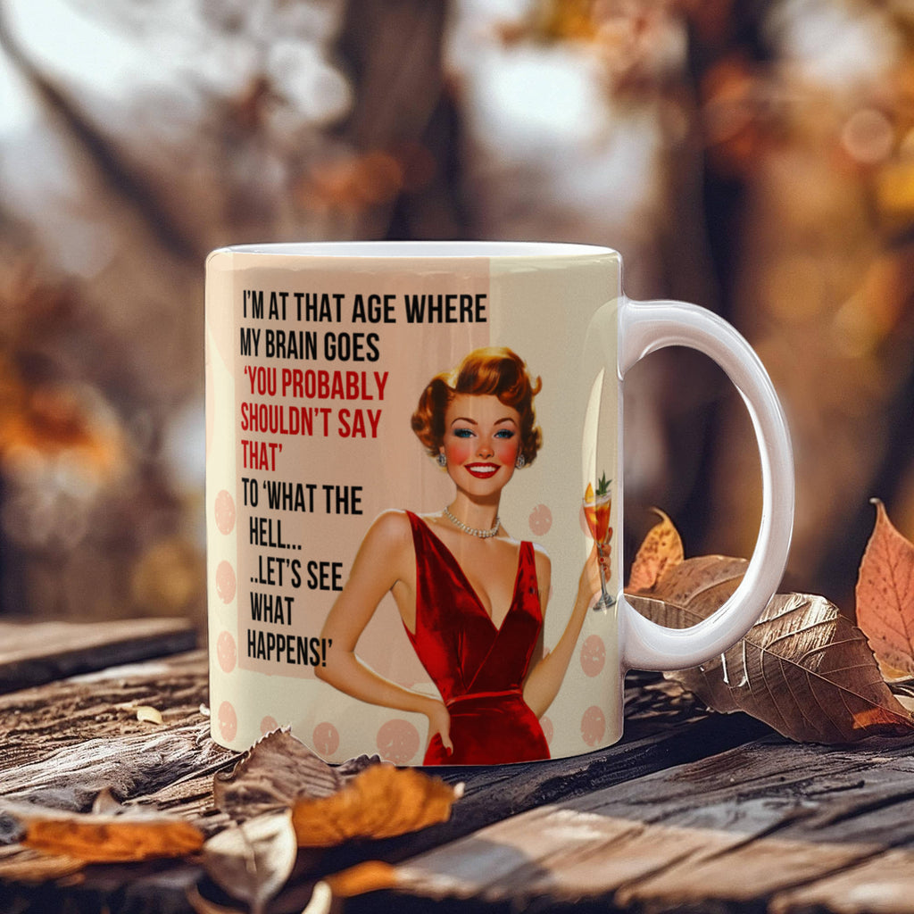 'Probably Shouldn't' Funny Retro Mug